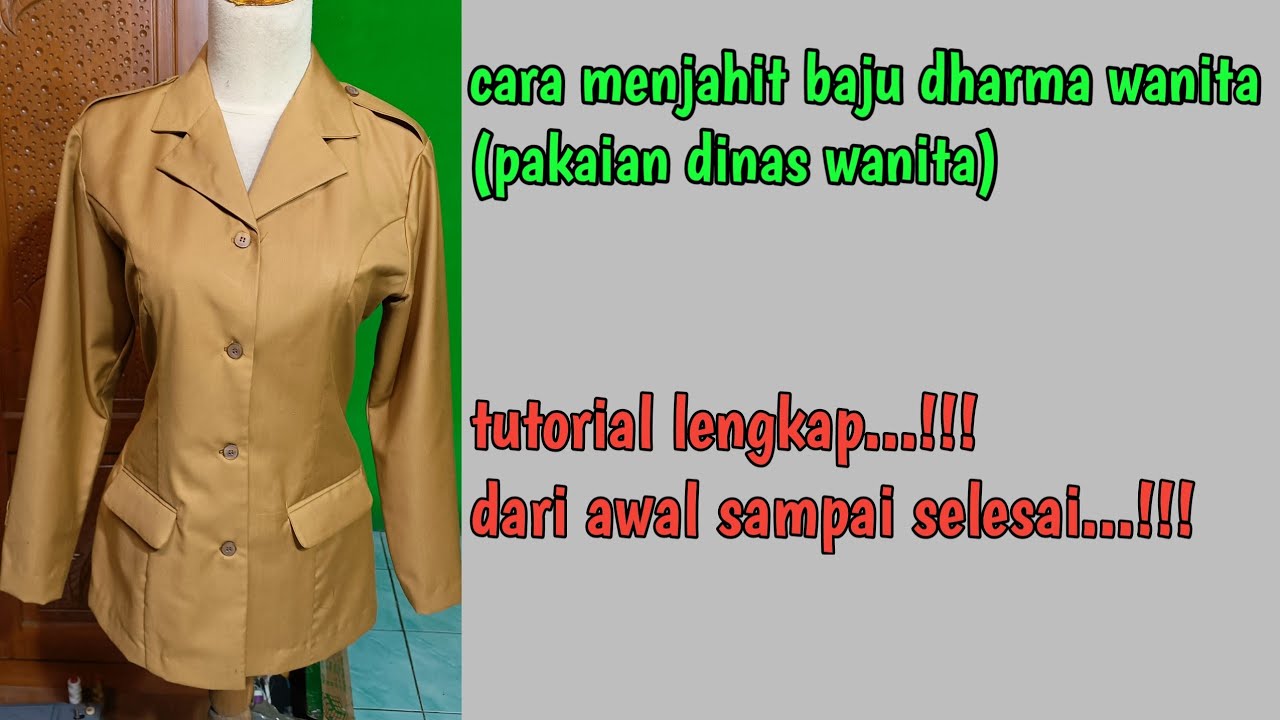 Menjahit baju dharma wanita atau pakaian dinas wanita 