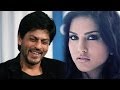 SHAH RUKH KHAN TO ROMANCE SUNNY LEONE