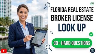 Florida Real Estate Broker License Lookup 2026: Verify Any Professional Credentials Instantly