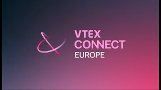 Vtex Connect Europe 2024 Innovation, Emotion & Connection