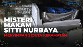 Misteri Makam Sitti Nurbaya di Balik Batu Besar, Menyimpan Sejuta Keramatan