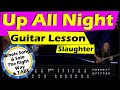 How To Play Up All Night On Guitar