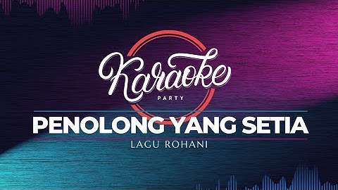 Penolong Yang Setia - Melitha Sidabutar ( Karaoke Version )