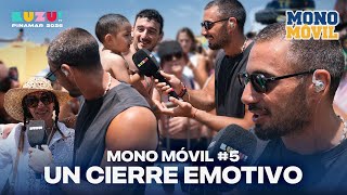 MONO MOVIL #5: UN CIERRE MUY EMOTIVO
