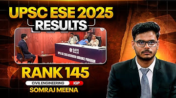 UPSC ESE Final Result 2025 | Somraj Meena | ESE Rank 145 CE | ESE Interview Guidance