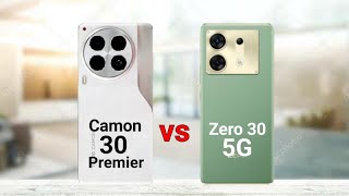 Tecno Camon 30 Premier vs Infinix Zero 30 5G