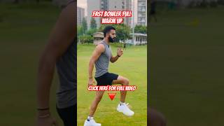 Warm Up For Fast Bowlers Watch Full Video On Channel