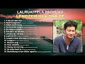 Lalruatfela pachuau lengzem hla thate audio formatted