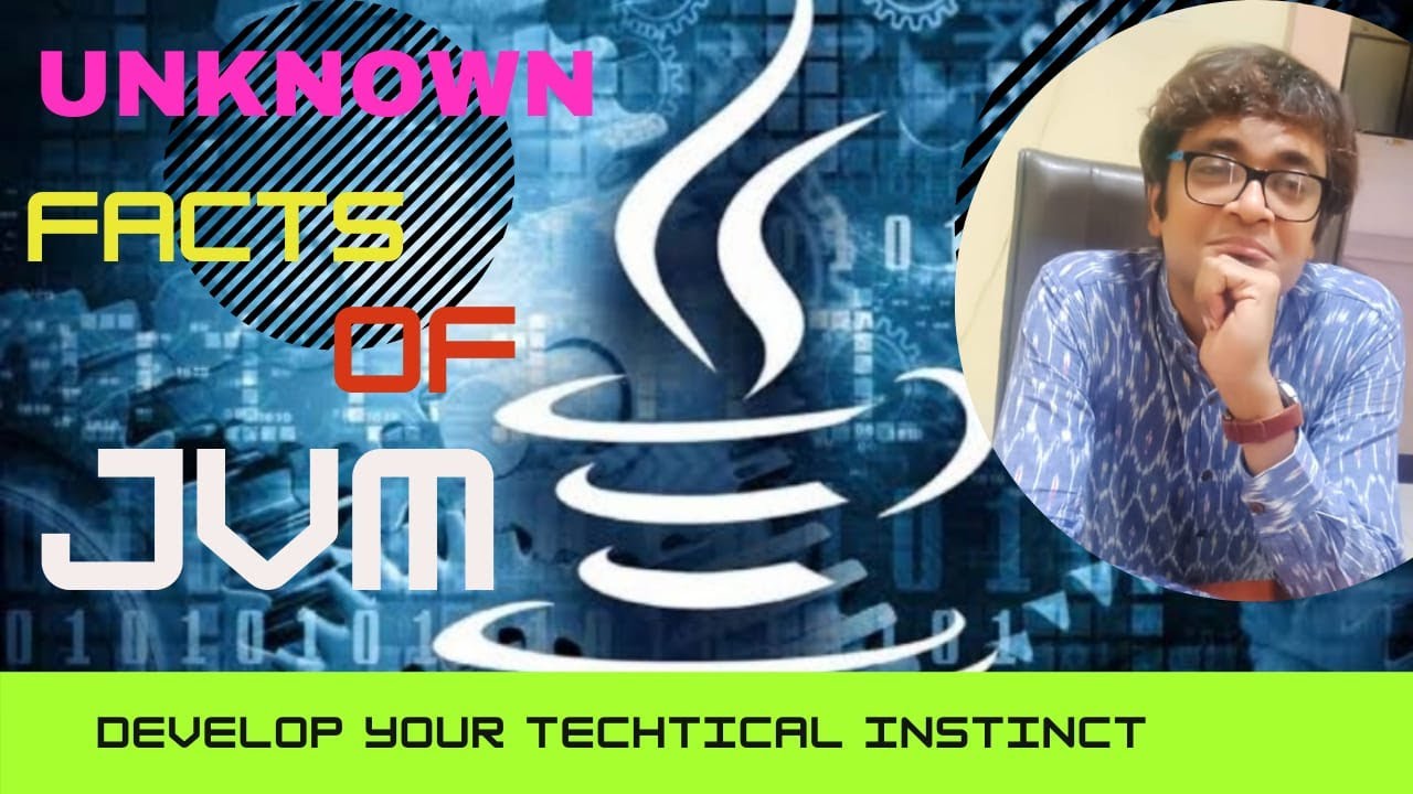 JVM (JAVA)- Unknown Facts (In Hindi)
