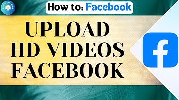 How To Upload High Quality Videos To Facebook 2025 (iPhone & Android)