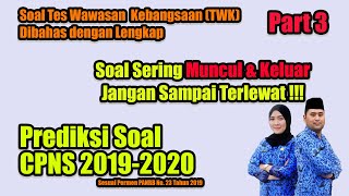 Soal CPNS 2019 2020 Tes Wawasan Kebangsaan TWK Part 3 - Hots Soal Yang Sering Muncul