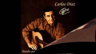 &quot;CAITO&quot; CARLOS DÍAZ...... DE ALGUNA MANERA