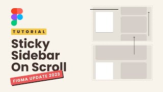 Create A Sticky Sidebar On Scroll: Figma 2023 Tutorial