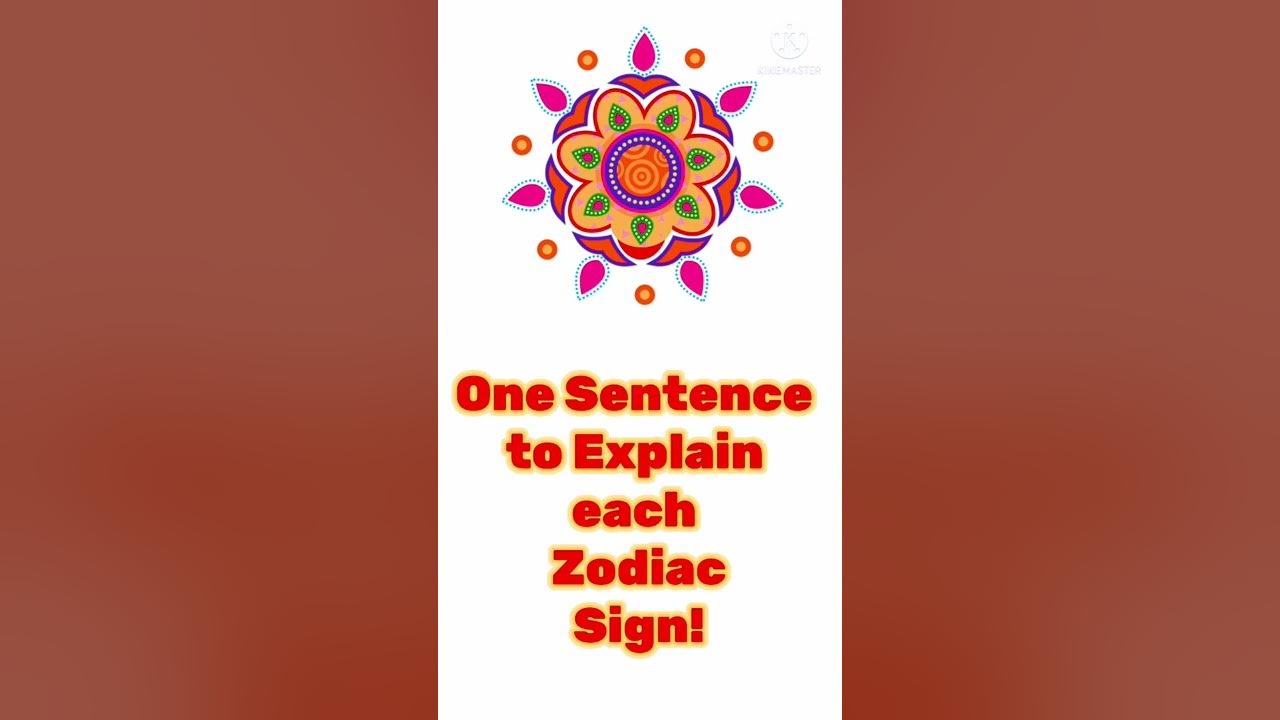One Sentence to explain each zodiac sign 2024 YouTube