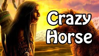 Crazy Horse: The Good, The Bad and the Weird (Native American History Explained)