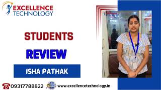 Student Reviews Success Story Isha Pathak Enhance Skills With Excellence Technology