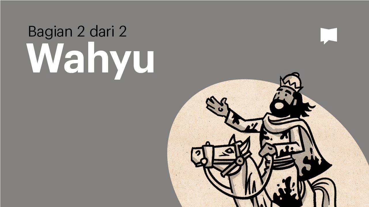 Ringkasan: Wahyu 12-22