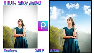 Picsart HDR sky add || Sky add in Picsart || Picsart tutorial || sky add || picsart photo editing