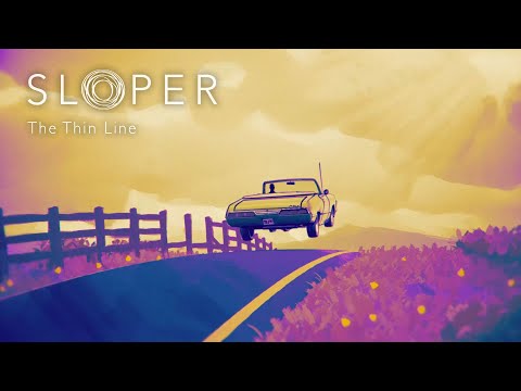 Sloper - The Thin Line