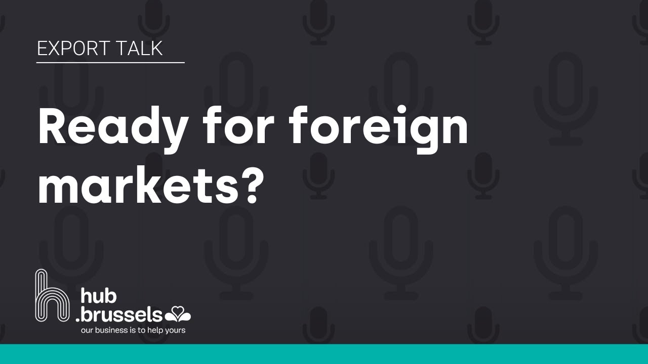 Export Talks #1 - Make sure your company is ready for foreign market ...