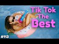 Tik Tok The Best #113 | Лучшие видео Тик Ток | Приколы январь 2022