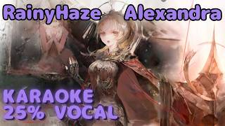 Karaoke】Alexandra - Rainy Haze (Guide Vocal)｜Eng Ver