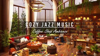 Jazz Relaxing Music for Studying, Working ~ Soft Jazz Instrumental Music ☕ Cozy Coffee Shop Ambience