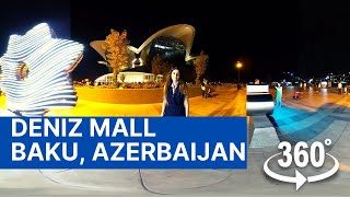 Explore Deniz Mall in 360°, Baku Azerbaijan / Dəniz Mall 360° @laila.hdeh