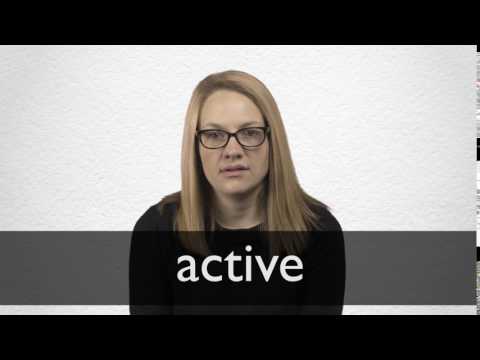 How to pronounce ACTIVE in British English