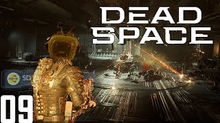 Dead Space Remake - Part 9