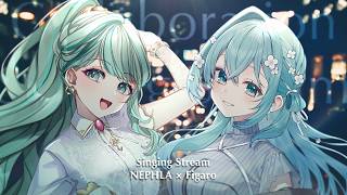 【 歌枠 / Karaoke 】NEPHLA × Figaro コラボ歌枠！【 Figaro 】#vtuber