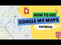 How to use google my maps to plan a trip  google my maps tutorial 2023