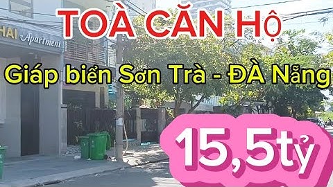 Đi nước ngoài cần bán nhanh Toà căn hộ siêu víp giáp biển ,giá cam kết rẻ nhất TT Sơn Trà, Đà Nẵng .