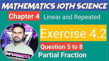 10th Class Science Mathematics  Chapter 4 || Partial Fraction || Exercise 4.2 || Question 5 to 8