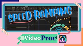 How to apply speed ramping in VideoProc