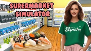 РАЗДАЮ СУШИ!!! НОВАЯ ЛИЦЕНЗИЯ/НОВЫЕ ТОВАРЫ ► SUPERMARKET SIMULATOR #12