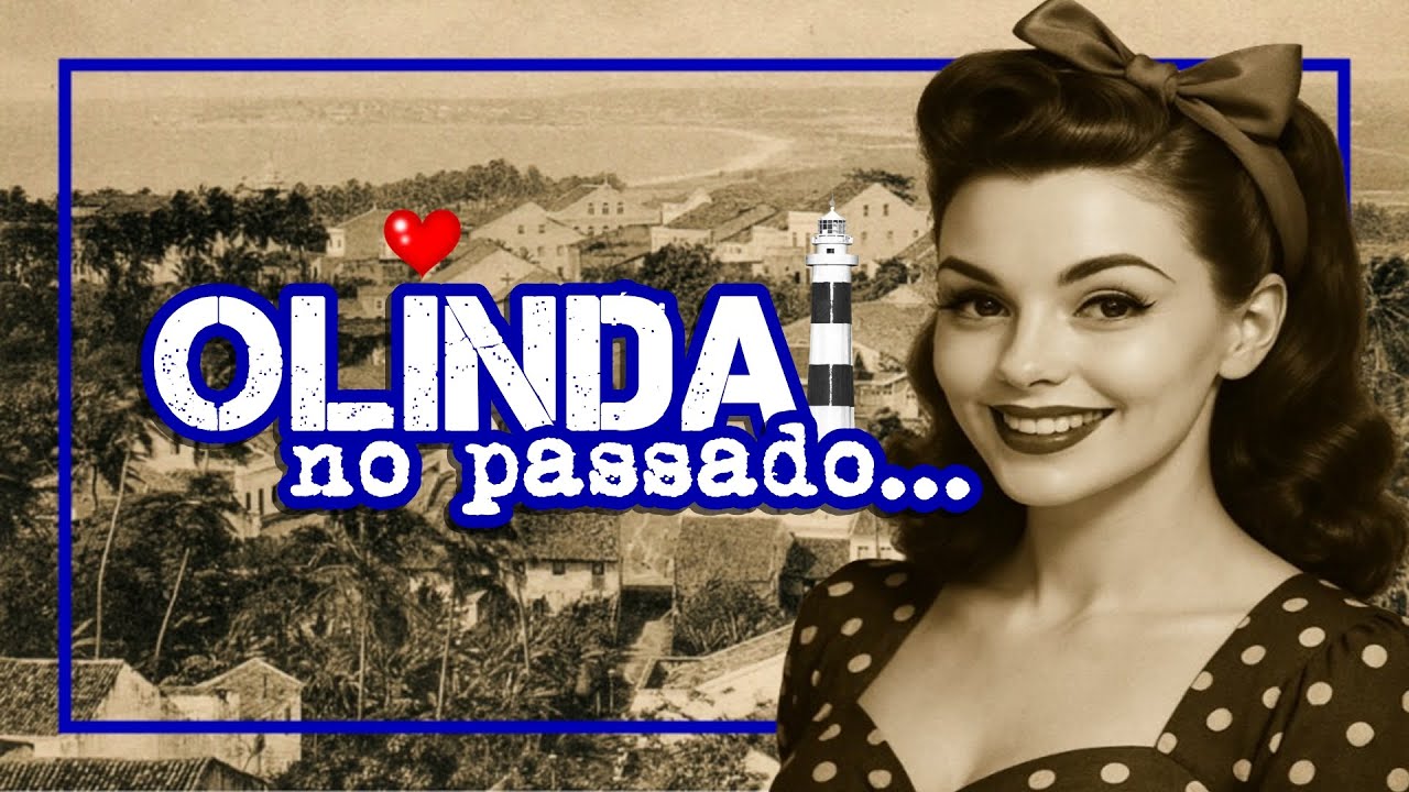 Olinda - No Passado...