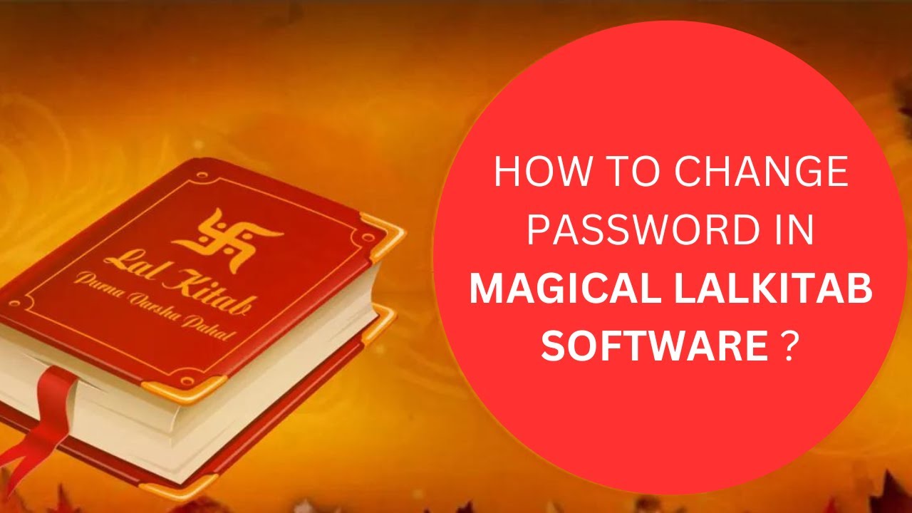 How to Change Password in Magical Lalkitab Software - Video 7