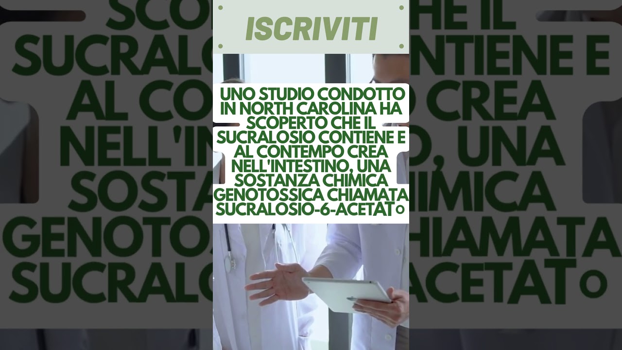 SUCRALOSIO, dolcificante pericoloso?