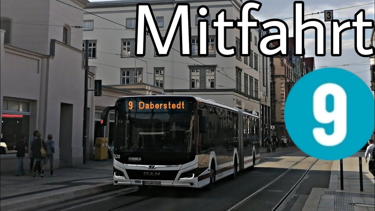 Mitfahrt | MAN Lion's City 18c | Linie 9 | Hauptbahnhof - Daberstedt