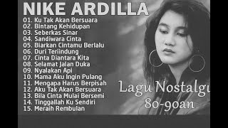 NIKE ARDILLA FULL ALBUM LAGU 1990an