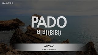 [짱가라오케/노래방] 비비(BIBI)-PADO [ZZang KARAOKE]