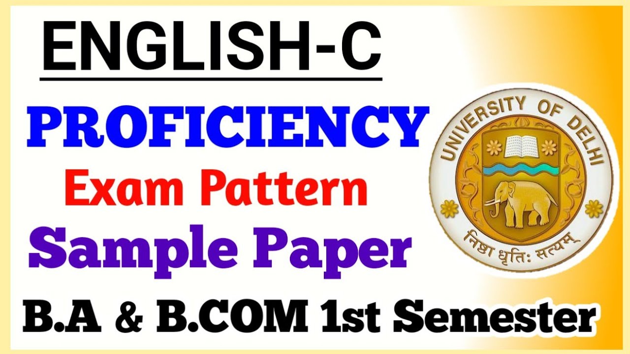 Du sol English-C proficiency, First Semester Exam Pattern | Simple paper | B.A (P) B.COM (P)