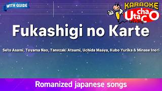Fukashigi no Karte – S.Asami,T.Nao,T.Atsumi,U.Maaya,K.Yurika & M.Inori (Romaji Karaoke with guide)
