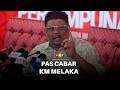 PAS cabar KM Melaka di Tanjung Bidara