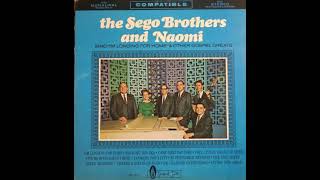 The Sego Brothers And Naomi - Album: I