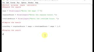Python  program  wages  calculator