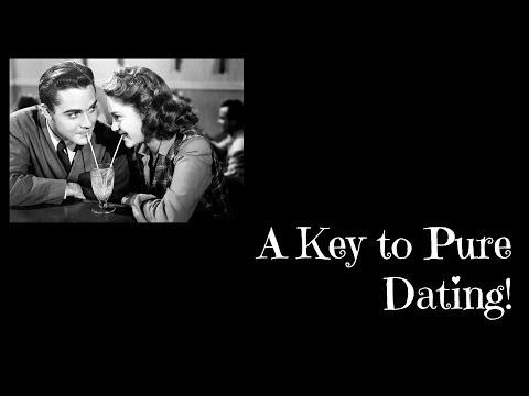 A Key to Pure Dating