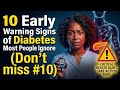 🚨 10 Early Warning Signs of Diabetes Most People Ignore (Don't Miss #10)