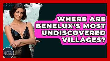Where Are Benelux